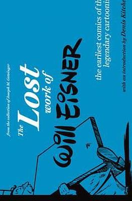 The Lost work of Will Eisner