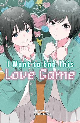 I Want to End This Love Game #7