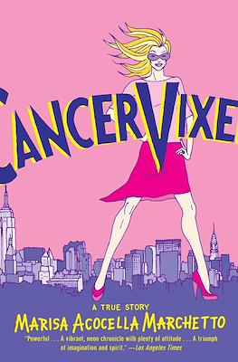 Cancer Vixen: A True Story