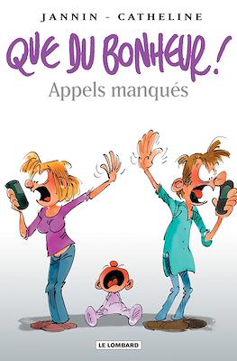 Que du bonheur! #4