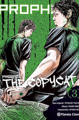 Prophecy: The Copycat (Rústica con sobrecubierta) #3