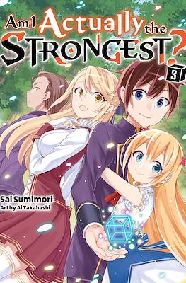 Am I Actually the Strongest? #3
