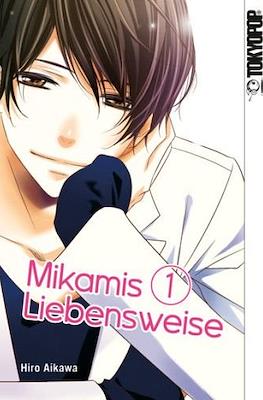 Mikamis Liebensweise