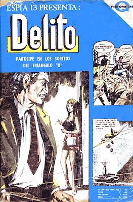 Espía 13 presenta: Delito #116