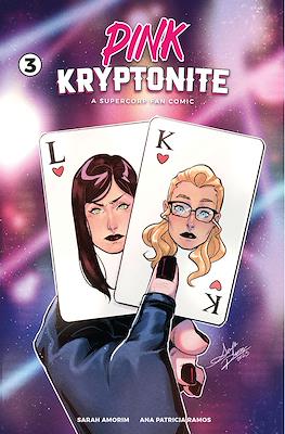 Pink Kryptonite: A Supercorp Fan Comic Book #3