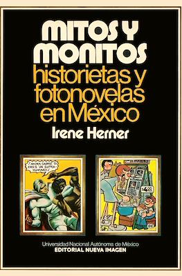 Mitos y monitos: Historietas y fotonovelas en México
