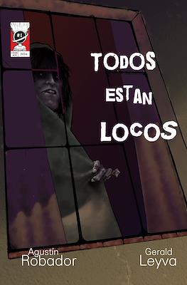 Todos están locos
