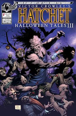 Victor Crowley's Hatchet: Halloween Tales III