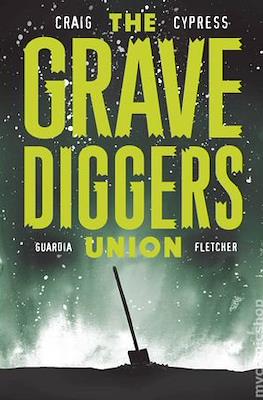 The Gravediggers Union #9