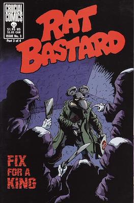 Rat Bastard - Fix for a King #3