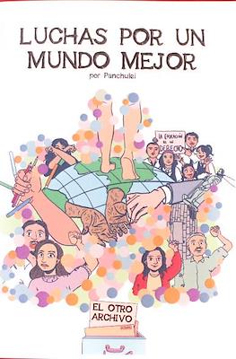 Luchas por un mundo mejor