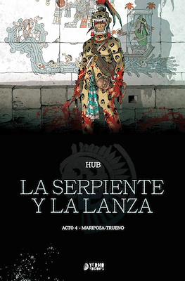 La Serpiente y la Lanza (Cartoné 184 pp) #4