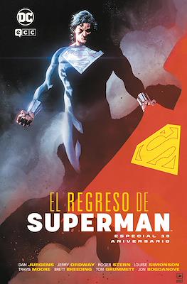 El Regreso de Superman: Especial 30 Aniversario (Cartoné 96 pp)