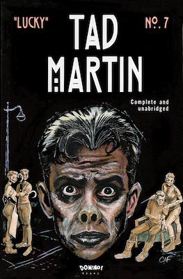 The Adventures of Tad Martin #7