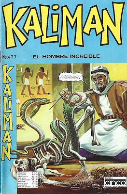 Kaliman el hombre increíble #477