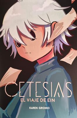 Cetesias: El viaje de Ein