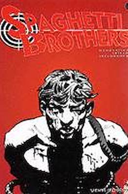 Spaghetti Brothers #4