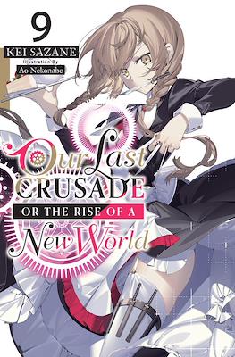 Our Last Crusade or the Rise of a New World #9