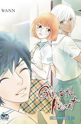 Give to the Heart - Memories
