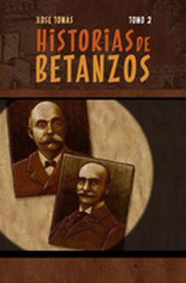 Historias de Betanzos #2