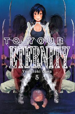 To Your Eternity (Rústica con sobrecubierta) #5