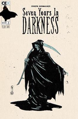 Seven Years in Darkness: Year Two #3