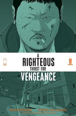 A Righteous Thirst For Vengeance