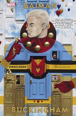 Miracleman by Gaiman & Buckingham. The Golden Age