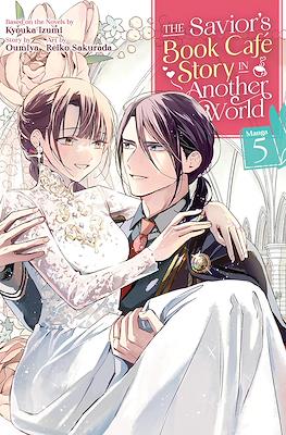 The Savior's Book Cafe Story in Another World #5
