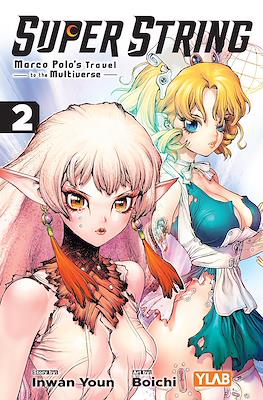 Super String - Marco Polo's Travel to the Multiverse #2