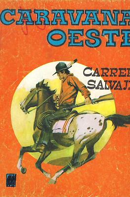 Caravana / Caravana Oeste #247