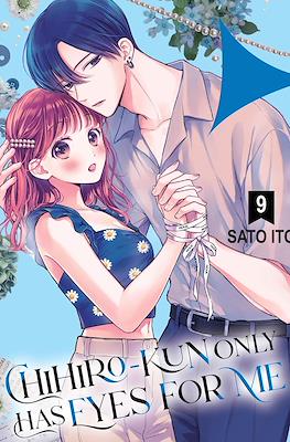 Chihiro-kun Only Has Eyes for Me #9