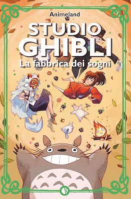 Studio Ghibli: La fabbrica dei sogni
