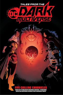 Tales From The Dark Multiverse