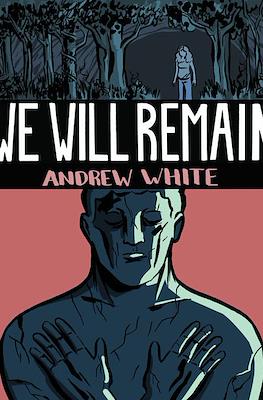 We Will Remain