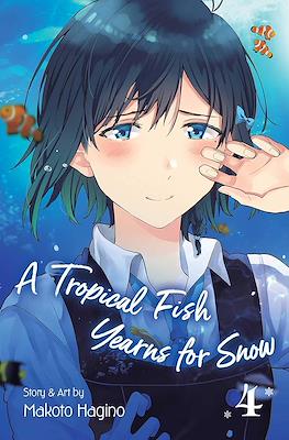 A Tropical Fish Yearns for Snow #4