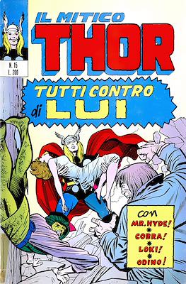 Il Mitico Thor / Thor e I Vendicatori / Thor e Capitan America #15