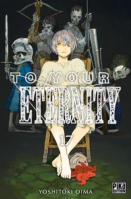 To Your Eternity #17