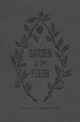Garden Of The Flesh