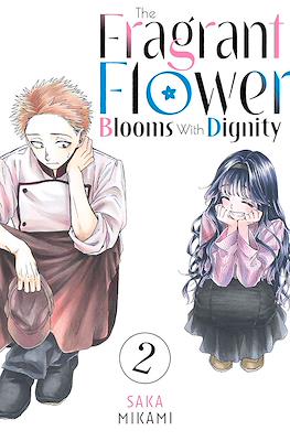 The Fragrant Flower Blooms With Dignity #2
