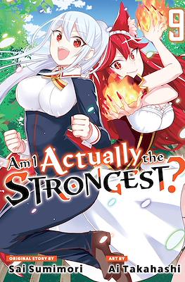 Am I Actually the Strongest? #9