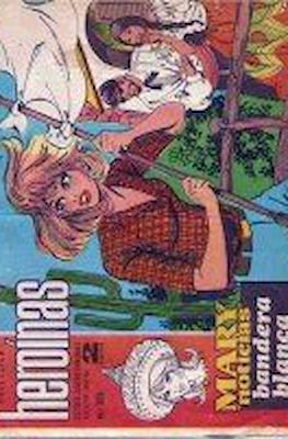 Mary "Noticias" / Heroínas (1962-1971) #385