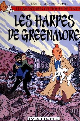 Les aventures Celtiques de Tintin - Les Harpes de Greenmore