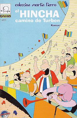 El Hincha. Camino de Turben - Colección Martin Fierro