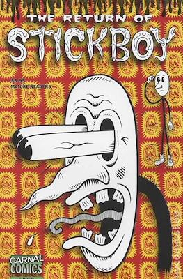 The Return of Stickboy