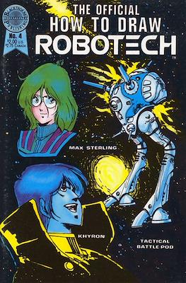 The Official How To Draw Robotech #4