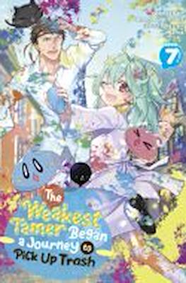 The Weakest Tamer Began a Journey to Pick Up Trash #7