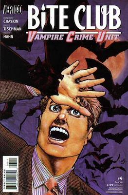 Bite Club: Vampire Crime Unit #4