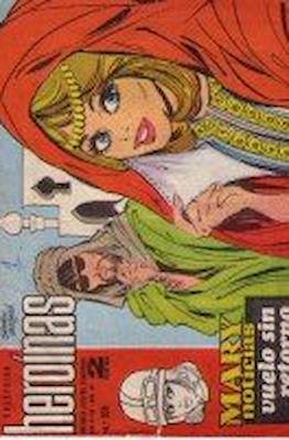 Mary "Noticias" / Heroínas (1962-1971) #324