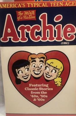 Archie Marries - Featuring Stories from '40s, '50s & '60's